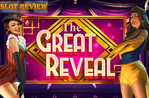 The Great Reveal Slot Review